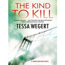 A Shana Merchant Novel-The Kind To Kill