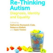 Re-Thinking Autism - C. Runswick