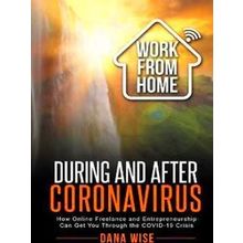 Work From Home During And After Coronavirus