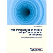 Web Personalization Models Using Computational Intelligence