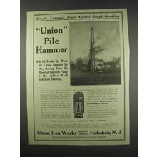 1913 Union Iron Works Pile Hammer Ad