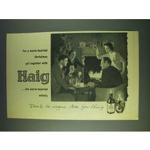 1958 Haig Scotch Ad - For a warm-hearted Christmas get together with Haig