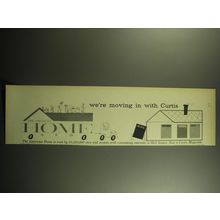 1958 The American Home Magazine Ad - We're moving in with Curtis