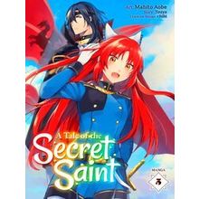 A Tale Of The Secret Saint (Manga) Vol. 5