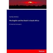 The English and the Dutch in South Africa
