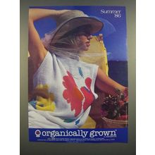 1986 Organically Grown Fashion Ad - Summer '86