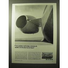 1964 Pan Am Fan Jet Falcon Ad - If Your President