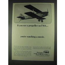 1967 TWA Airlines Ad - If You See a Propeller