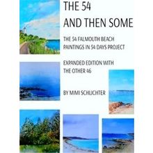 The 54 - And Then Some - Mimi Schlichter
