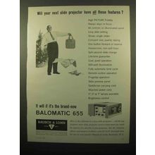 1961 Bausch & Lomb Balomatic 655 Projector Ad - Features