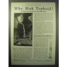 1930 Metropolitan Life Insurance Ad - Why Risk Typhoid