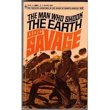 DOC SAVAGE ' THE MAN WHO SHOOK THE EARTH ' soft bound book (1969)