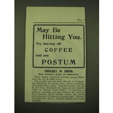 1902 Postum Food Coffee Ad - May be hitting you. Try leaving off coffee