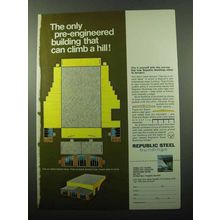 1969 Republic Steel Buildings Ad - Climb A Hill