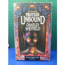 Proteus Unbound by Charles Sheffield PB | Poor