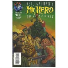 NEIL GAIMAN'S MR. HERO - THE NEWMATIC MAN # 6