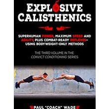 Explosive Calisthenics