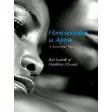 Homosexuality in Africa - A Disturbing Love