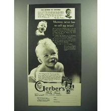 1944 Gerber's Baby Food Ad - Never Has to Call Me Twice