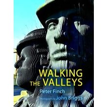 Walking The Valleys