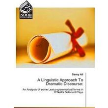 A Linguistic Approach To Dramatic Discourse