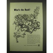 1944 Bell Telephone Ad - What's the Rush?