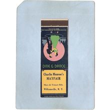New York Williamsville Matchcover Charlie Monroe's Mayfair Dine & Dance Ma~2450