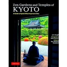 Zen Gardens And Temples Of Kyoto