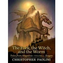 Fork, the Witch, and the Worm - Tales From Alagaesia Volume 1: Eragon - Christop