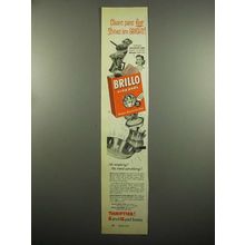 1954 Brillo Soap Pads Ad - Cleans Pans Fast