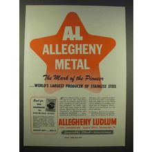 1946 Allegheny Ludlum Steel Ad - Mark of the Pioneer