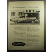 1951 Buick Roadmaster Car Ad - The whole world knows it's a Roadmaster