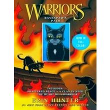 Warriors Ravenpaw's Path Shattered Peace, A Clan In Need, The Heart Of A Warrior