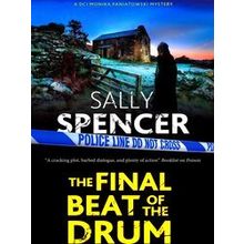 A Dci Monika Paniatowski Mystery-The Final Beat Of The Drum