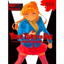 Your Turn To Die GN: Your Turn to Die: Majority Vote Death Game, Vol. 5