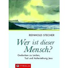 Wer Ist Dieser Mensch