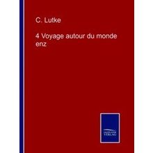 4 Voyage autour du monde enz