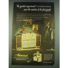 1947 Admiral FM-AM Radio-Phonograph Ad - The Greatest Improvement