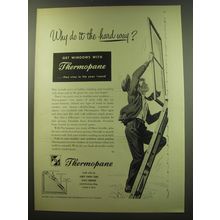 1949 Libbey-Owens-Ford Thermopane Windows Ad - Why do it the hard way?