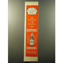 1953 Harwood's Whisky Ad - The best people in the best places enjoy Harwood's