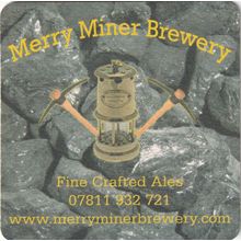 BEER MAT - MERRY MINER BREWERY - FINE CRAFTED ALES - (Cat No 001) - (2013)