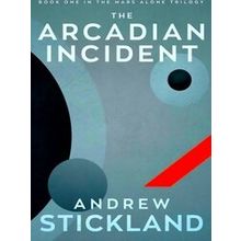 The Arcadian Incident