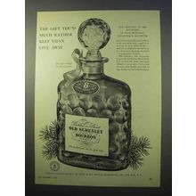1952 Old Schenley Bourbon Ad - Rather Keep Than Give