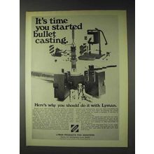 1972 Lyman Bullet Casting Ad - Time You Started