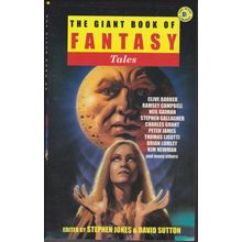 The Giant Book of Fantasy Tales, edited by Stephen Jones & David Sutton