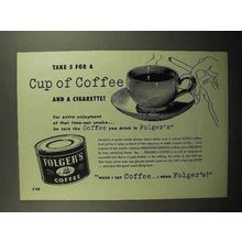 1952 Folger's Coffee Ad - Take 5 for Cup and Cigarette