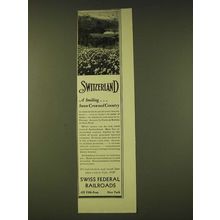 1933 Swiss Federal Railroads Ad - Switzerland A smiling Snow crowned country