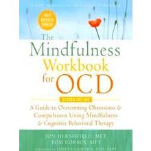 The Mindfulness Workbook For Ocd - Glenn R. Schiraldi