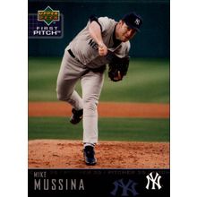 2004 Upper Deck Baseball Mike Mussina 1st Pitch