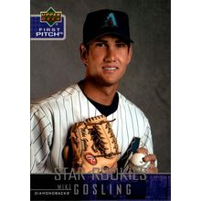 2004 Upper Deck Baseball Mike Gosling 1st Pitch ROOKIE